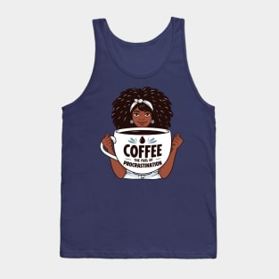 Coffee, The Fuel of Procrastination | Coffee Lover quote | Coffee Queen Tank Top